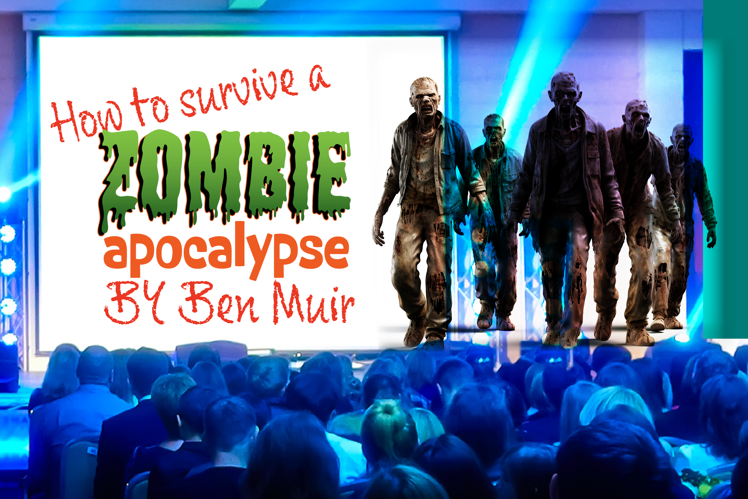 How to Survive a Zombie Apocalypse