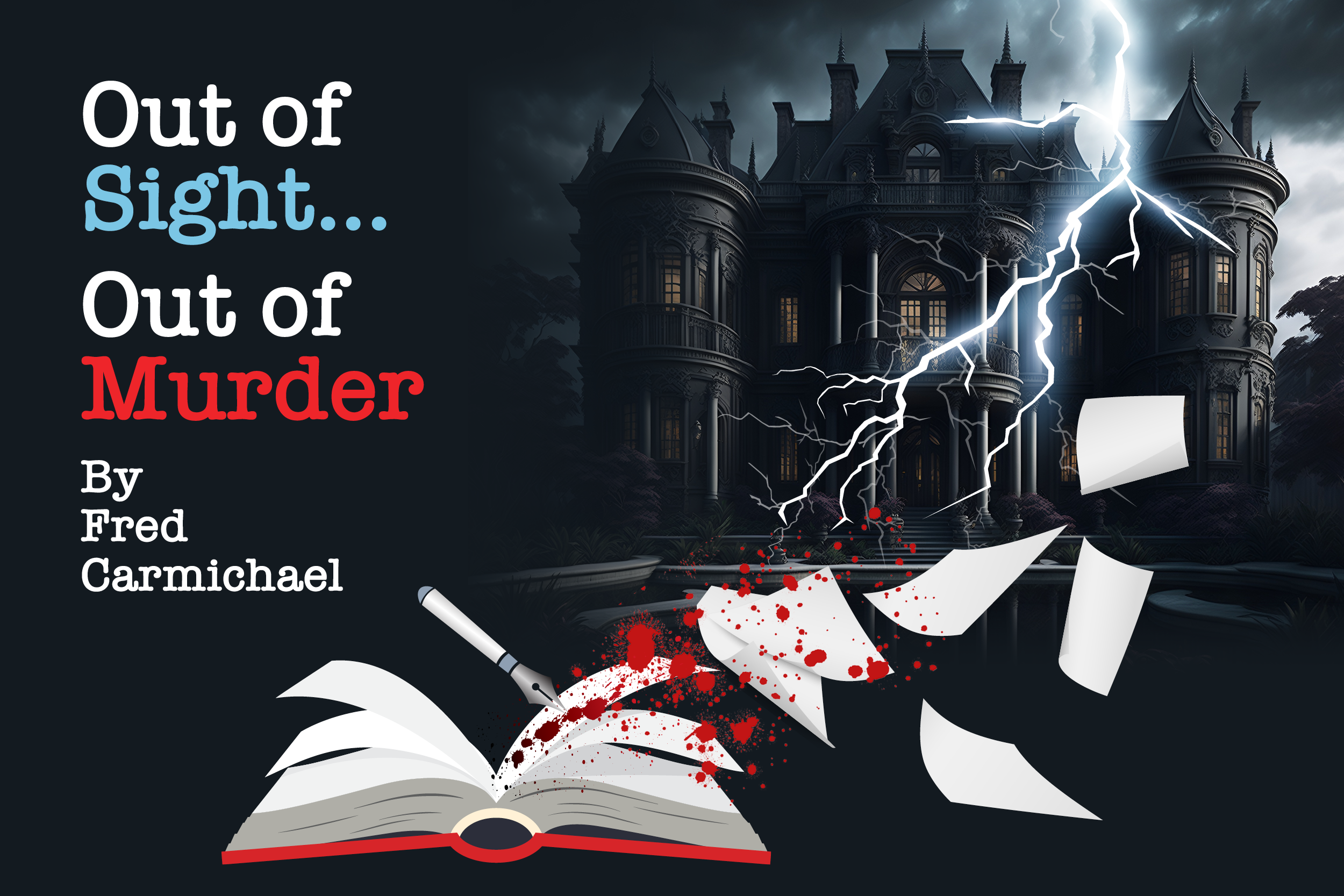 Out of Sight, Out of Murder